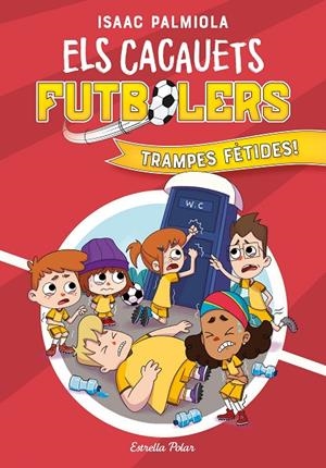 Els Cacauets Futbolers 2. Trampes fètides! | Palmiola, Isaac | Llibreria La Figaflor - Abrera