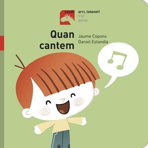 Quan cantem - Arri, tatanet! | Copons Ramon, Jaume | Llibreria La Figaflor - Abrera