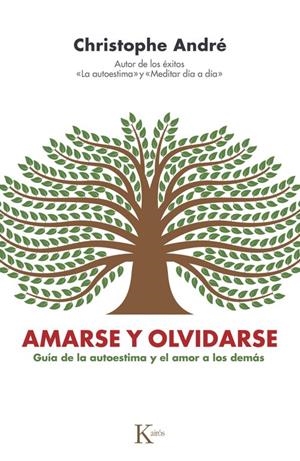 Amarse y olvidarse | André, Christophe | Llibreria La Figaflor - Abrera