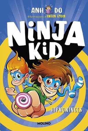 Sèrie Ninja Kid 12 - Hipno-ninja | Do, Anh | Llibreria La Figaflor - Abrera