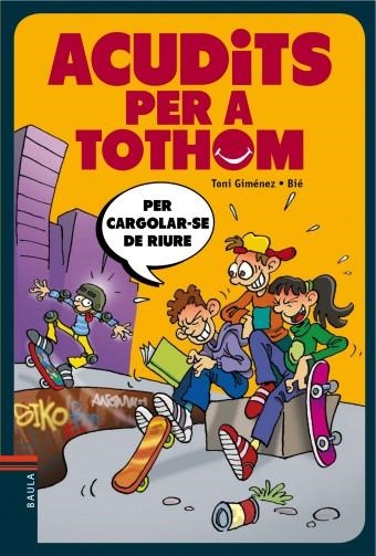Acudits per a tothom | Giménez Fajardo, Toni | Llibreria La Figaflor - Abrera