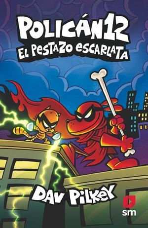 Policán 12: El Pestazo Escarlata | Pilkey, Dav | Llibreria La Figaflor - Abrera