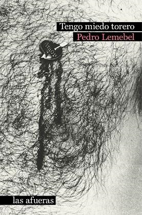 Tengo miedo torero (5ªED) | Lemebel, Pedro | Llibreria La Figaflor - Abrera