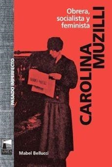 Carolina Muzilli | Bellucci, Mabel | Llibreria La Figaflor - Abrera