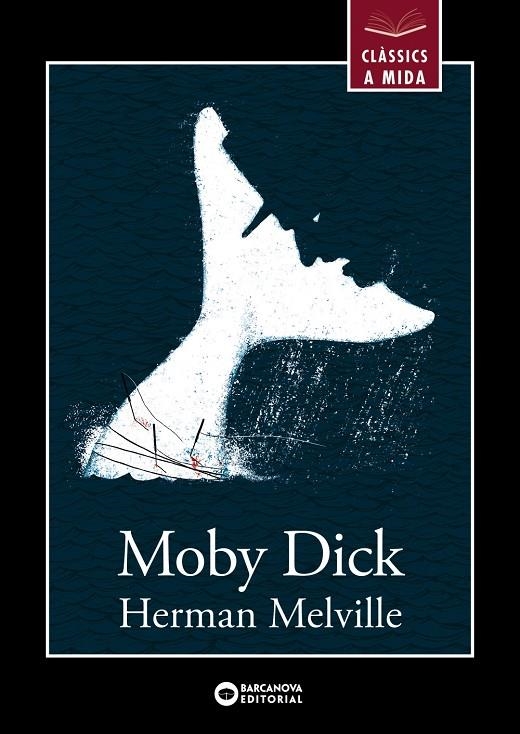 Moby Dick | Melville, Herman | Llibreria La Figaflor - Abrera