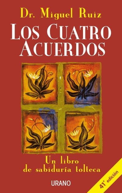 Los cuatro acuerdos | Ruiz, Miguel | Llibreria La Figaflor - Abrera