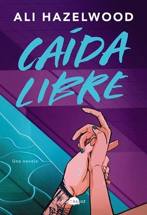 Caída libre | Hazelwood, Ali | Llibreria La Figaflor - Abrera