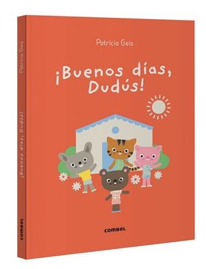 ¡Buenos días, Dudús! | Geis Conti, Patricia | Llibreria La Figaflor - Abrera