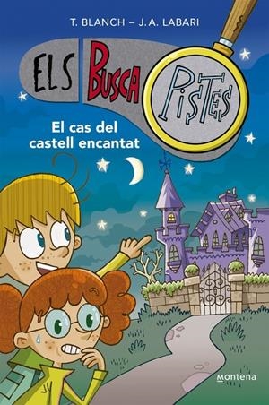 Els BuscaPistes 1 - El cas del castell encantat | Blanch, Teresa / Labari, José Ángel | Llibreria La Figaflor - Abrera