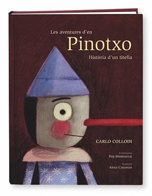 Les aventures d'en Pinotxo. Història d'un titella | Collodi, Carlo | Llibreria La Figaflor - Abrera
