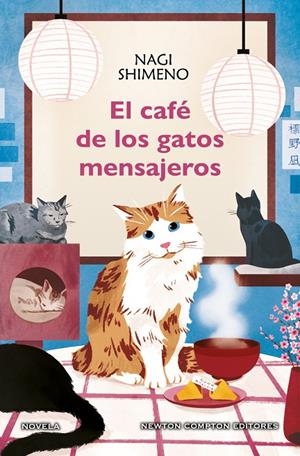 El café de los gatos mensajeros | Shimeno, Nagi | Llibreria La Figaflor - Abrera