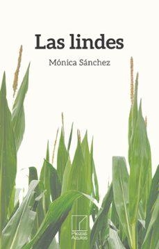 Las lindes | Sanchez, Monica | Llibreria La Figaflor - Abrera