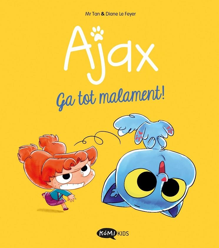 Ajax 2. Ga tot malament! | Mr Tan | Llibreria La Figaflor - Abrera