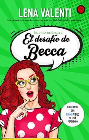 EL DESAFÍO DE BECCA | Valenti, Lena | Llibreria La Figaflor - Abrera