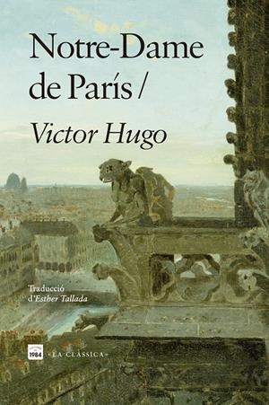Notre-Dame de París | Hugo, Victor | Llibreria La Figaflor - Abrera