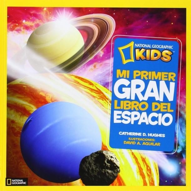 Mi primer gran libro del espacio | Hughes, Catherine D. | Llibreria La Figaflor - Abrera