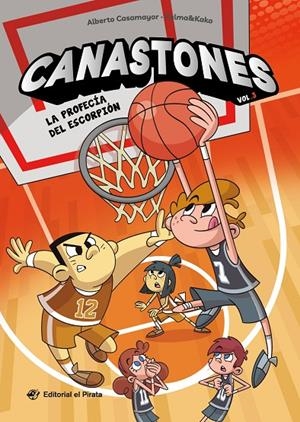 Canastones 3 - La profecía del escorpión | Casamayor, Alberto | Llibreria La Figaflor - Abrera