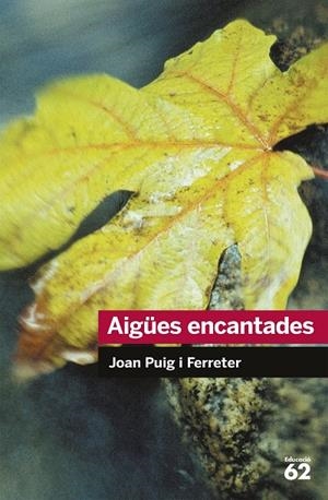 Aigües encantades | Puig Ferreter, Joan | Llibreria La Figaflor - Abrera