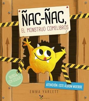 Ñac-ñac, el monstruo comelibros | Yarlett, Emma | Llibreria La Figaflor - Abrera