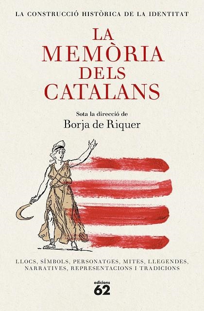 La memòria dels catalans | Riquer, Borja de | Llibreria La Figaflor - Abrera