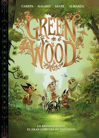 Greenwood. La bruixa Urània - El gran concurs de pastissos | Canepa, Barbara | Llibreria La Figaflor - Abrera