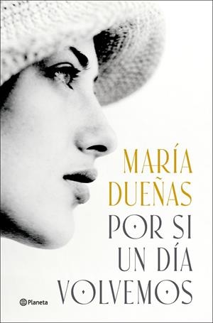 Por si un día volvemos | Dueñas, María | Llibreria La Figaflor - Abrera