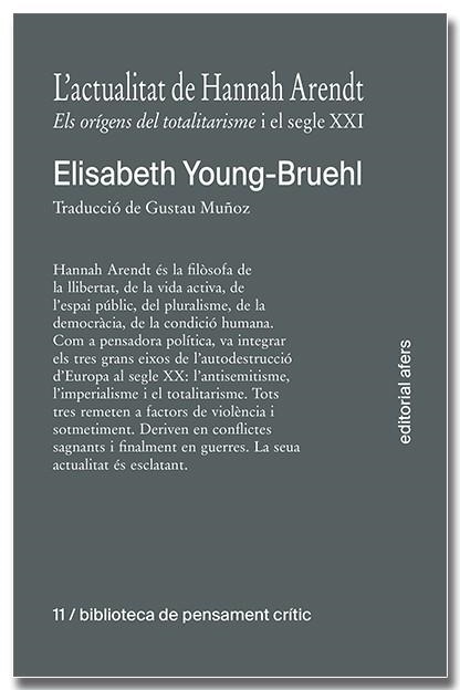 L'actualitat de Hannah Arendt | Young-Bruehl, Elisabeth | Llibreria La Figaflor - Abrera