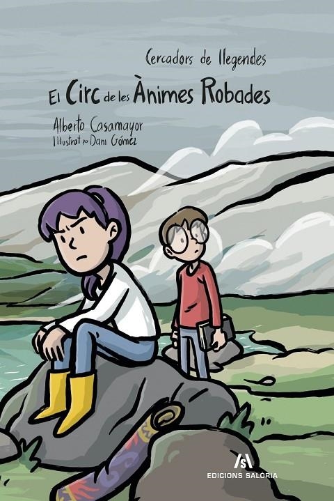 El Circ de les ànimes robades | Casamayor, Alberto | Llibreria La Figaflor - Abrera
