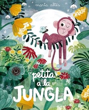 Petita a la jungla | Altés, Marta | Llibreria La Figaflor - Abrera
