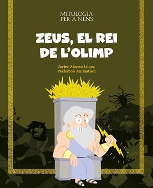 Zeus, el rei de l'Olimp | Alonso, Javier | Llibreria La Figaflor - Abrera