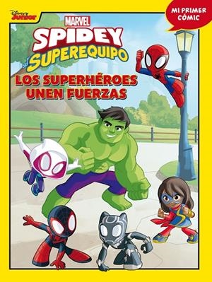 Spidey y su superequipo. Los superhéroes unen fuerzas | Marvel | Llibreria La Figaflor - Abrera