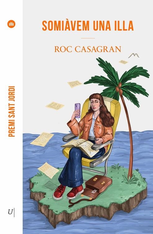 Somiàvem una illa | Casagran i Casañas, Roc | Llibreria La Figaflor - Abrera