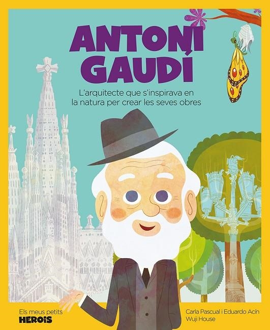 Antoni Gaudí | Pascual Roig, Carla / Acín Dal Maschio, Eduardo | Llibreria La Figaflor - Abrera