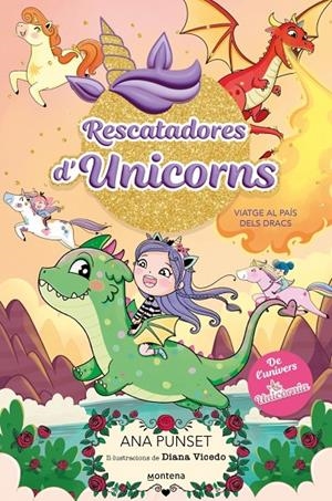 Rescatadores d'Unicorns 6 - Viatge al País dels Dracs | Punset, Ana | Llibreria La Figaflor - Abrera
