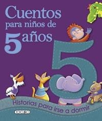 Cuentos para niños de 5 años | 9788499138176 | Todolibro, Equipo