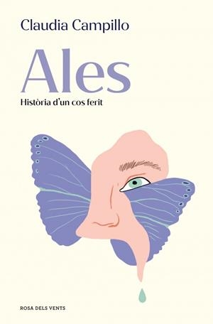 Ales. Història d'un cos ferit | Campillo, Claudia | Llibreria La Figaflor - Abrera