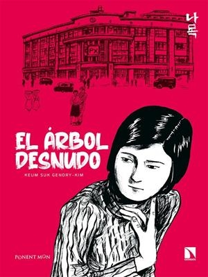 El árbol desnudo | Gendry-Kim, Keum Suk | Llibreria La Figaflor - Abrera