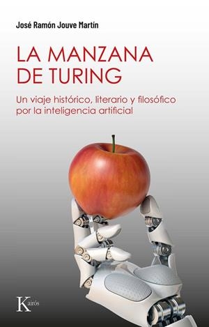 La manzana de Turing | Jouve Martín, José Ramón | Llibreria La Figaflor - Abrera