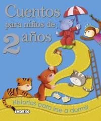 Cuentos para niños de 2 años | 9788499138145 | Todolibro, Equipo