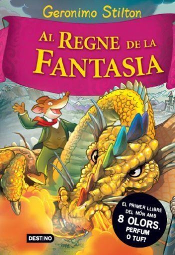 Al regne de la fantasia | Stilton, Geronimo | Llibreria La Figaflor - Abrera