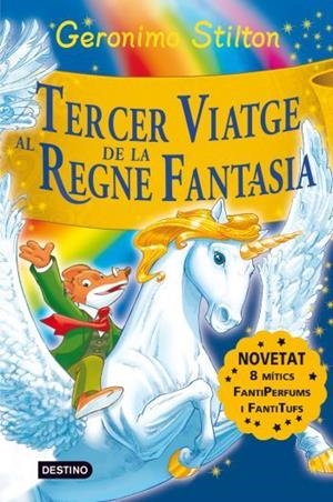 Tercer viatge al Regne de la Fantasia | Stilton, Geronimo | Llibreria La Figaflor - Abrera