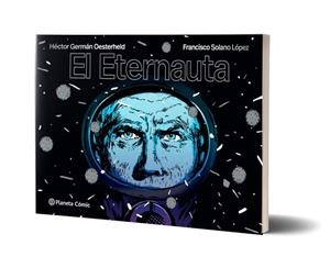 El eternauta | Oesterheld, H.G. / López, Solano | Llibreria La Figaflor - Abrera