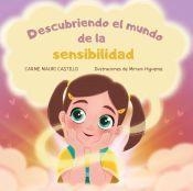 Descubriendo el mundo de la sensibilidad | Mauri Castillo, María Carmen | Llibreria La Figaflor - Abrera