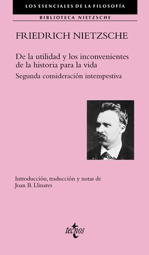 De la utilidad y los inconvenientes de la historia para la vida | Nietzsche, Friedrich | Llibreria La Figaflor - Abrera