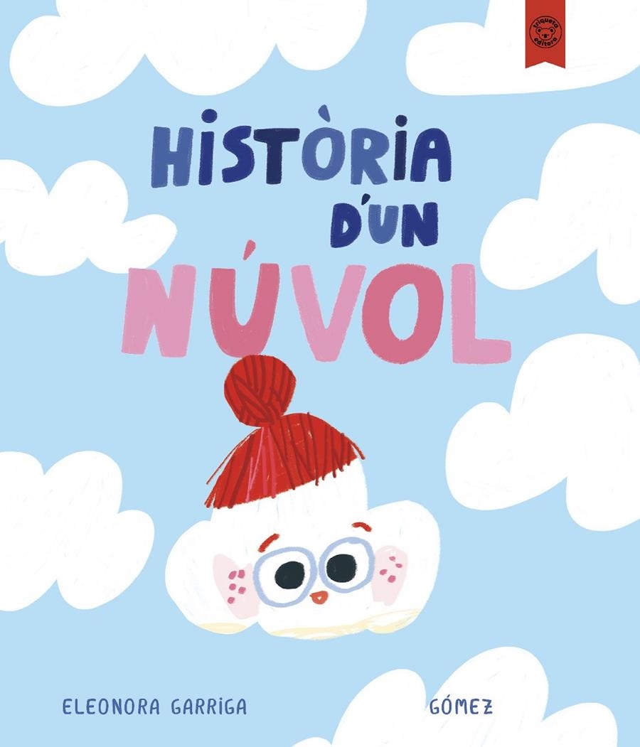 HISTÒRIA D'UN NÙVOL | Garriga, Eleonora | Llibreria La Figaflor - Abrera