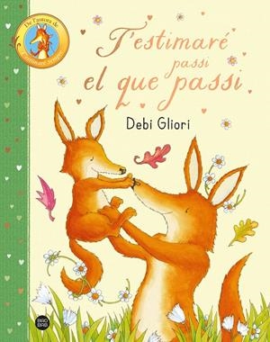 T'estimaré passi el que passi | Gliori, Debi | Llibreria La Figaflor - Abrera