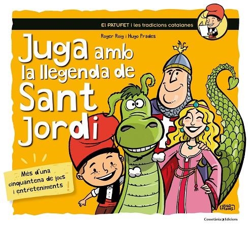 Juga amb la llegenda de Sant Jordi | Roig César, Roger | Llibreria La Figaflor - Abrera