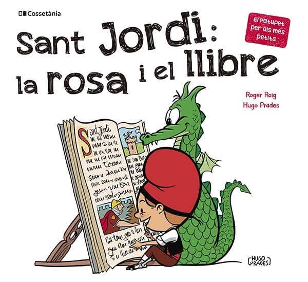 Sant Jordi: la rosa i el llibre | Roig César, Roger | Llibreria La Figaflor - Abrera