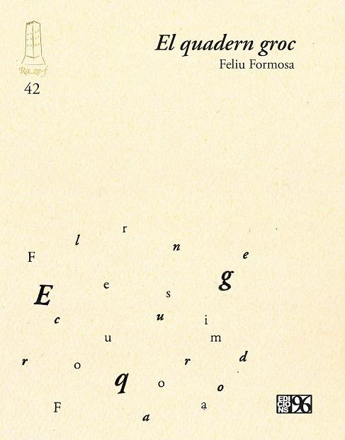 El quadern groc | Formosa i Torres, Feliu | Llibreria La Figaflor - Abrera