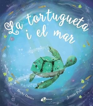 La tortugueta i el mar | Poh, Jennie | Llibreria La Figaflor - Abrera